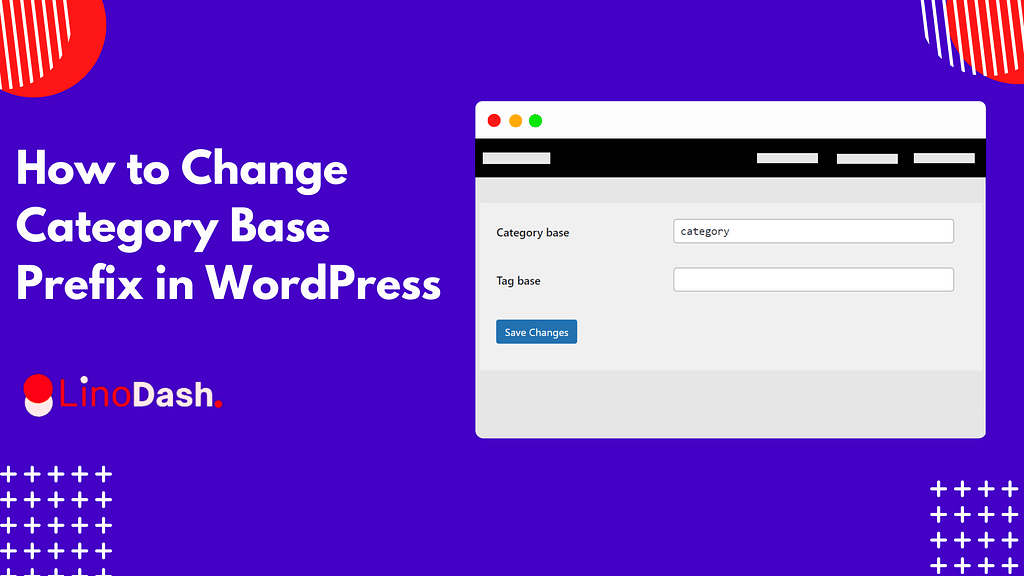 How to Change Category Base Prefix in WordPress: Beginner’s Guide