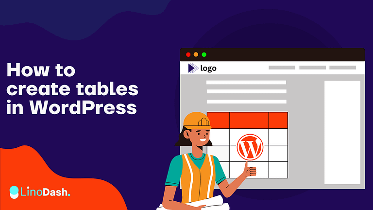 How to Create Tables in WordPress: Step by Step Guide