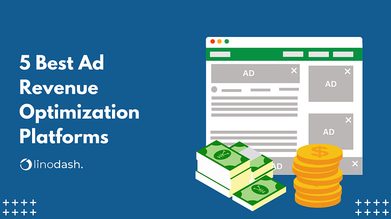6 Best Ad Revenue Optimization Platforms